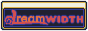 Dream Width